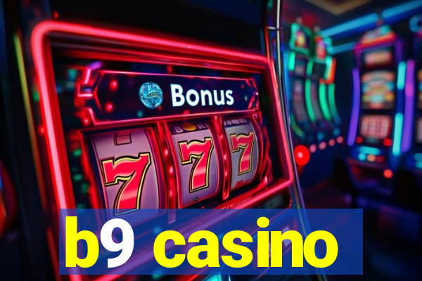 b9 casino